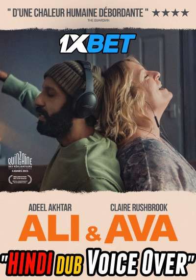 Ali & Ava (2022) Hindi [Voice Over] Dubbed CAMRip download full movie